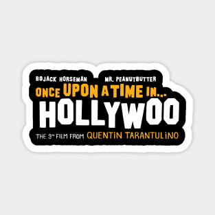 Once Upon a Time in... Hollywoo Magnet