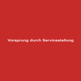 Vorsprung durch Servicestellung (Weiß) T-Shirt