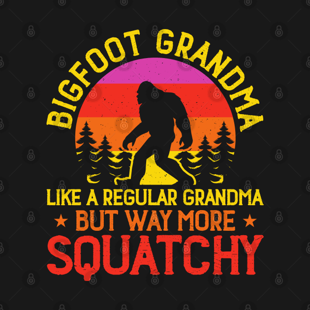 Bigfoot Grandma by Dylante