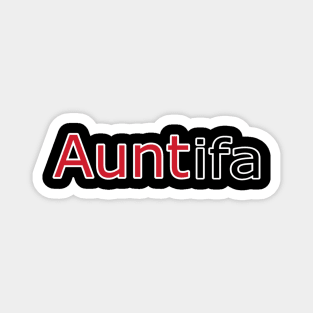 AUNTifa - Back Magnet