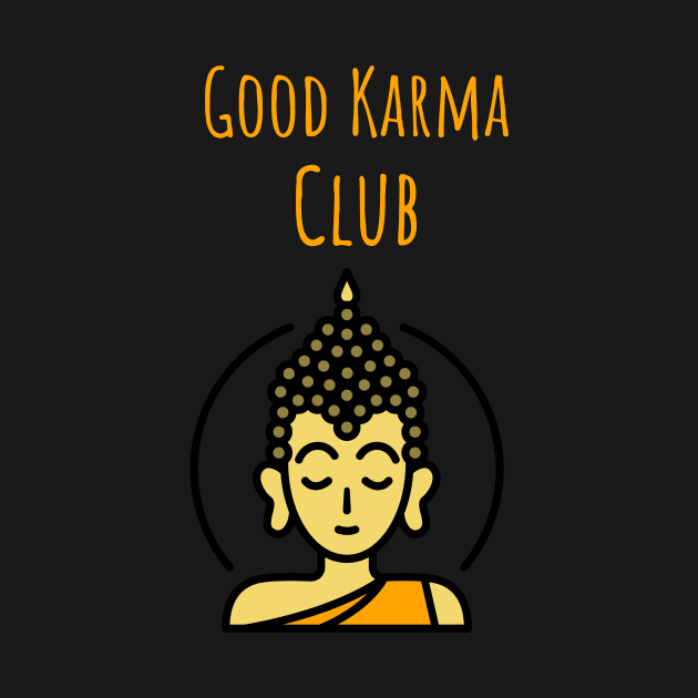 Good karma club buddha by InkyArt