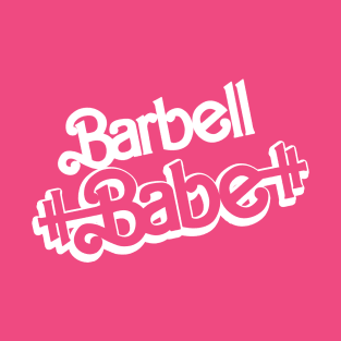 Barbell Babe T-Shirt