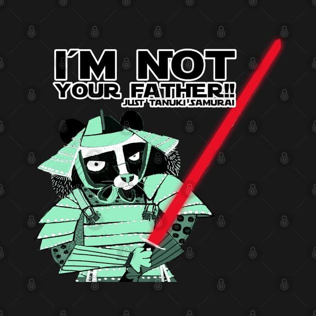 Tanuki I´m not your father black by belettelepink