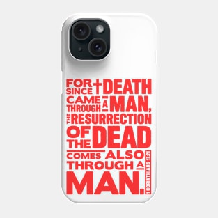 1 Corinthians 15:21 Resurrection Phone Case