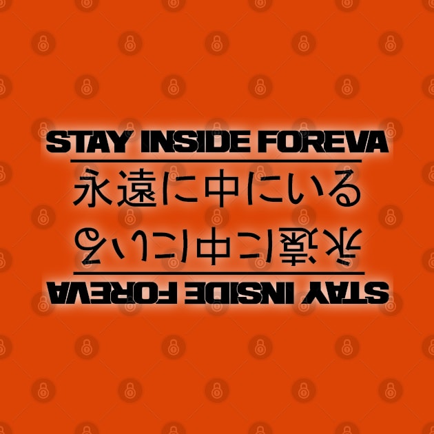 stay inside foreva - nippon - invert by denniswilliamgaylor