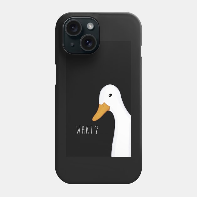 What the duck! Phone Case by Dawaly