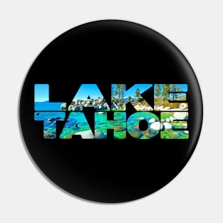 LAKE TAHOE - California/Nevada USA Pin