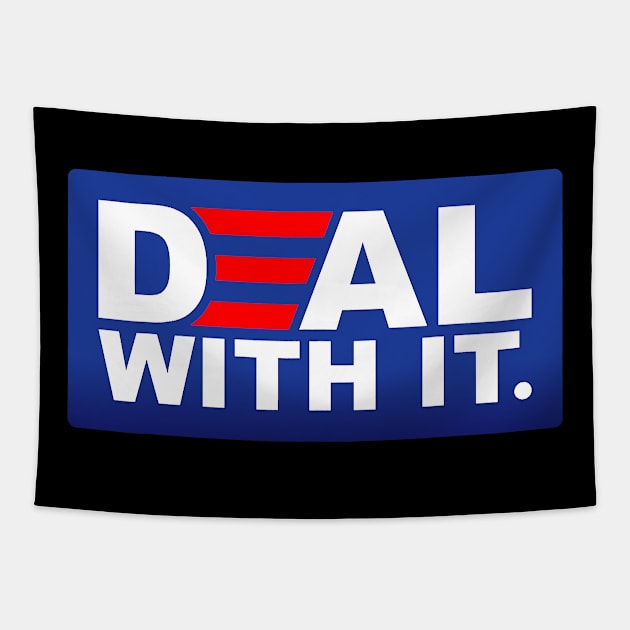 Deal With It Funny Biden Victory Tapestry by SevenAM