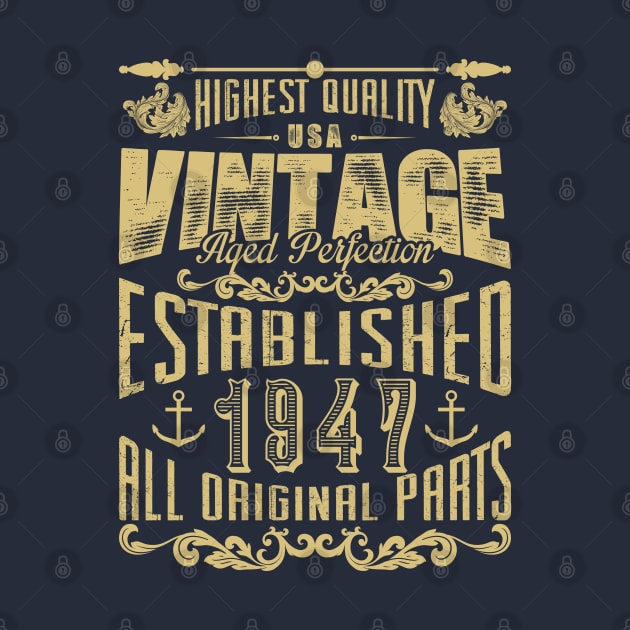 Highest Quality USA vintage aged perfection Established 1947 all original parts by variantees