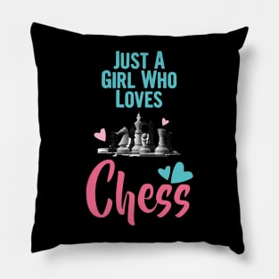 Just a girl who loves chess, chess lover Pillow