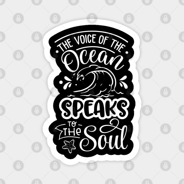 The Voice Of the Ocean Speaks To The Soul Magnet by busines_night