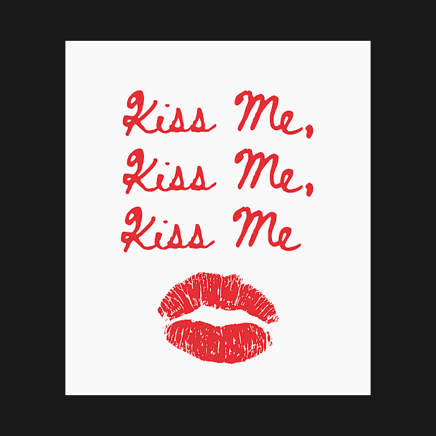 Kiss Me Kiss Me Kiss Me Print White and Red by madiwestdal