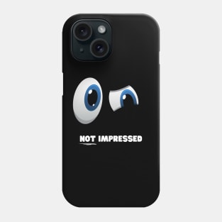 Judgy Eyes Not Impressed Skeptic Phone Case