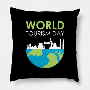 World Tourism Day - Enjoy Your Holidays Go Across The Globe Pillow