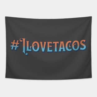 I love tacos Tapestry