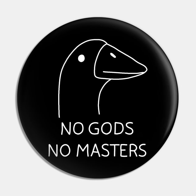 No Gods No Masters Pin by valentinahramov