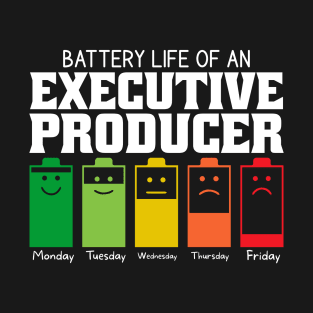 Battery Life Of An Executive Producer T-Shirt