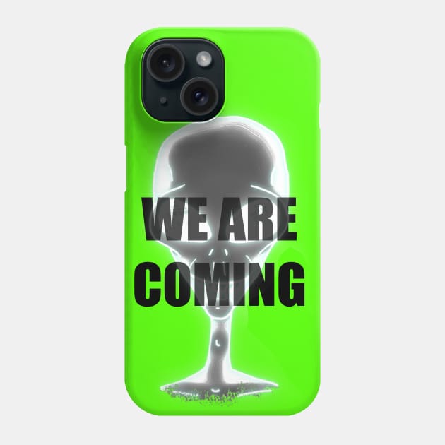 WE ARE COMING Phone Case by Offend