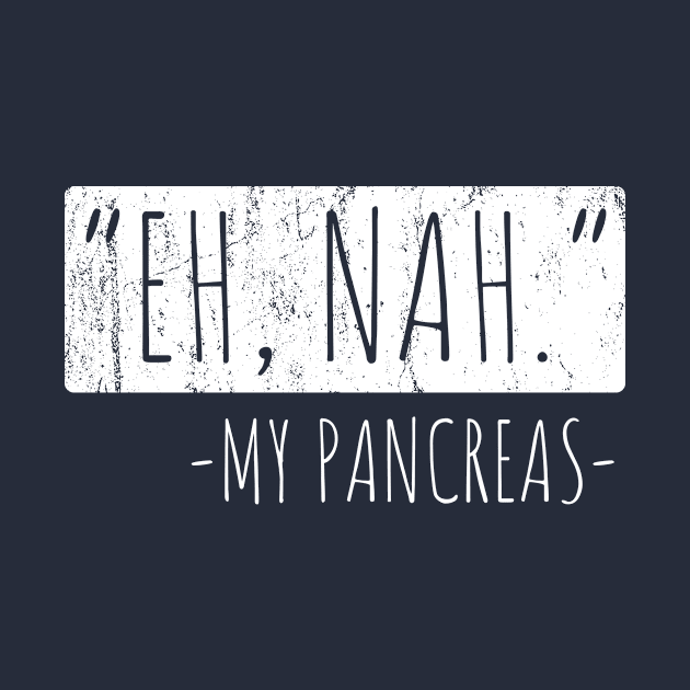 Eh, Nah My Pancreas by oyshopping