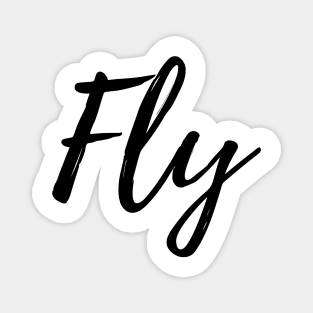 Fly away - Soar above it all Magnet