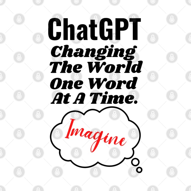 ChatGPT Changing the world one word at a time by Aspectartworks