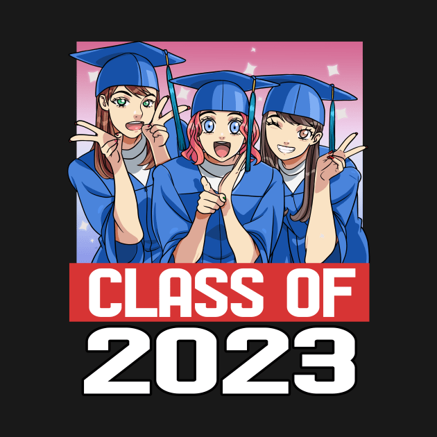 Class Of 2023 Seniors Graduation Grad Student Anime Girls by Noseking