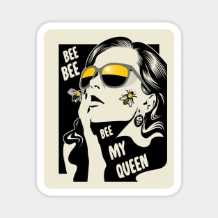 Be my queen Magnet