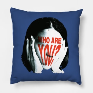 Who are you? Pillow