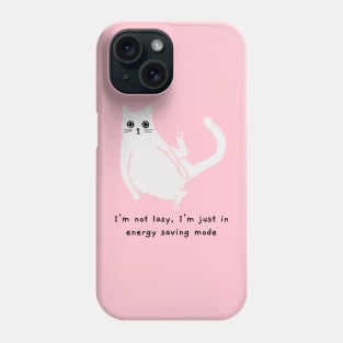 Not lazy (black caption) Phone Case