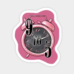 9 to 5 girly pop boss Magnet