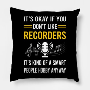 Smart People Hobby Recorder Recorders Pillow