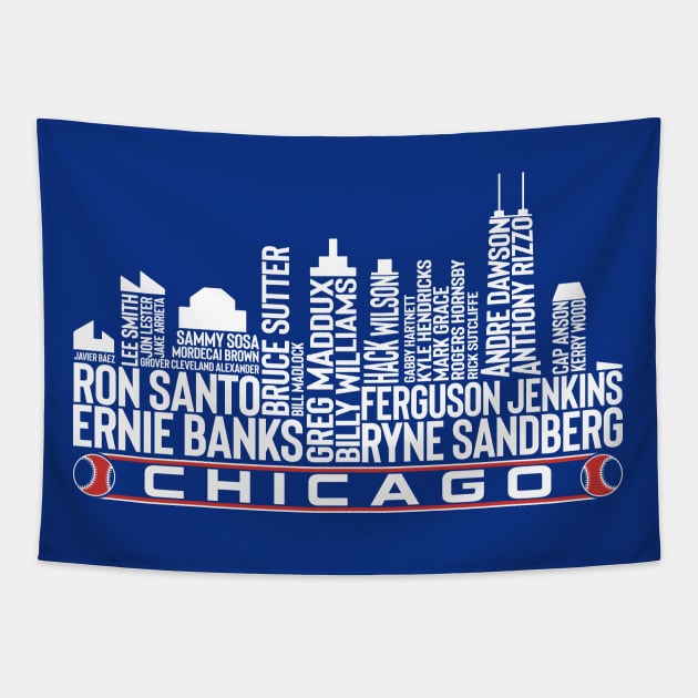 Chicago Baseball Team All Time Legends, Chicago City Skyline Tapestry by Legend Skyline