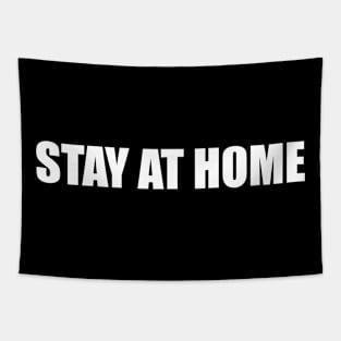 Stay At Home Tapestry