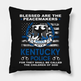 Kentucky Police  – Blessed Are The PeaceMakers Pillow