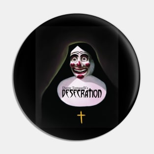 Dante Tomaselli's DESECRATION Pin