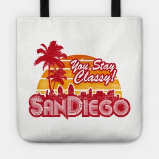 You Stay Classy! San Diego (worn look) Tote