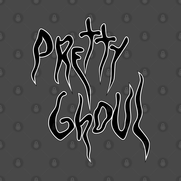 Pretty Ghoul by PrettyGhoul