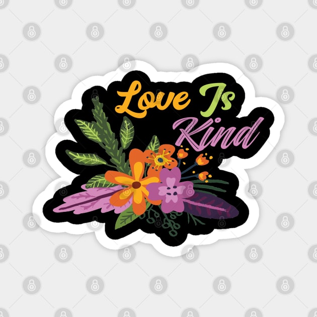 Love Is Kind Christian Faith Bible Verse Magnet by GraceFieldPrints