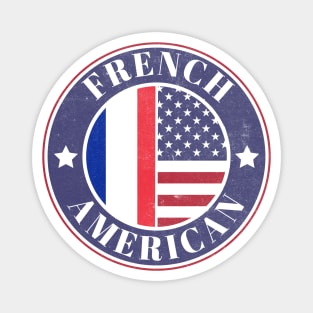 Proud French-American Badge - France Flag Magnet