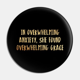 In overwhelming anxiety Pin