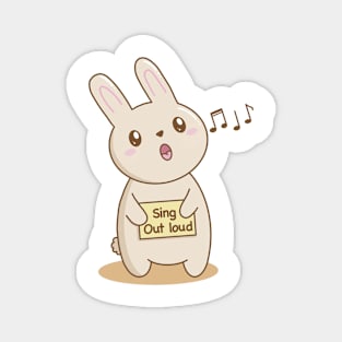 Bunny singing out loud! Magnet