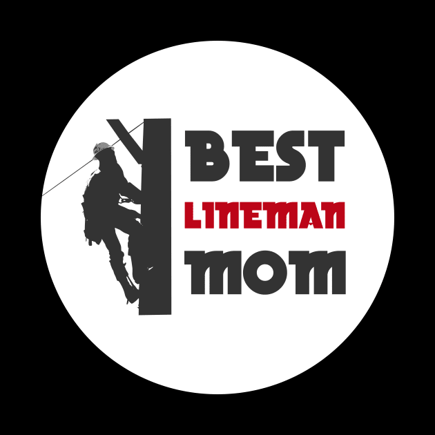 Best lineman mom by GoranDesign