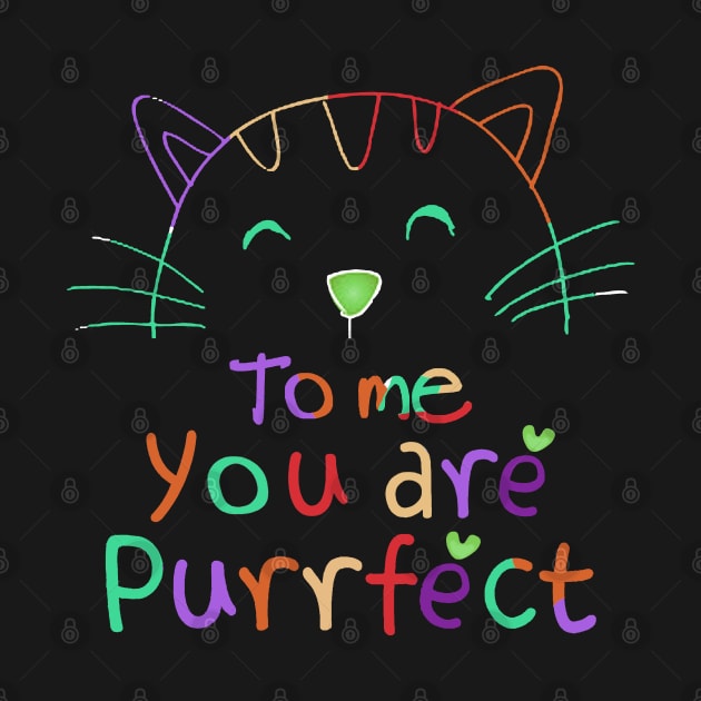 TO ME YOU ARE PURRFECT by SBC PODCAST