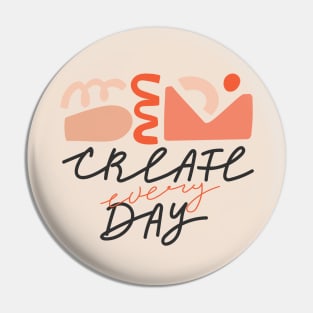 Trendy abstract geometric shapes and lettering. Typography slogan design "Create every day". Pin