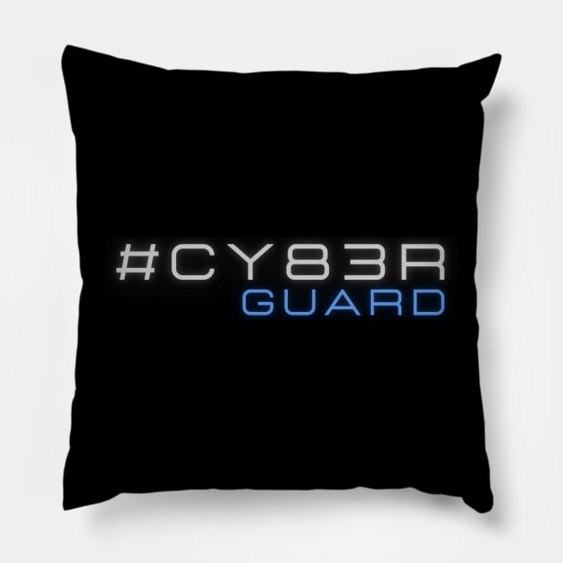Cyber Guard Pillow by VIPprojects