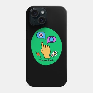 Happy or Sad Phone Case