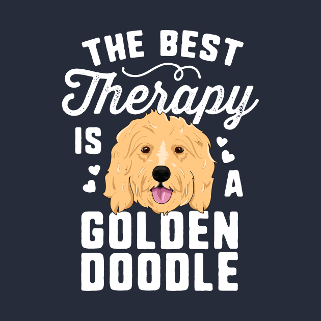 Disover The Best Therapy Is A Goldendoodle T-Shirt Women Doodle Dog - Dog Owner - T-Shirt