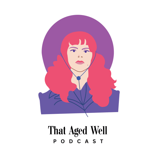 Phyllis Nefler - That Aged Well by That Aged Well Podcast