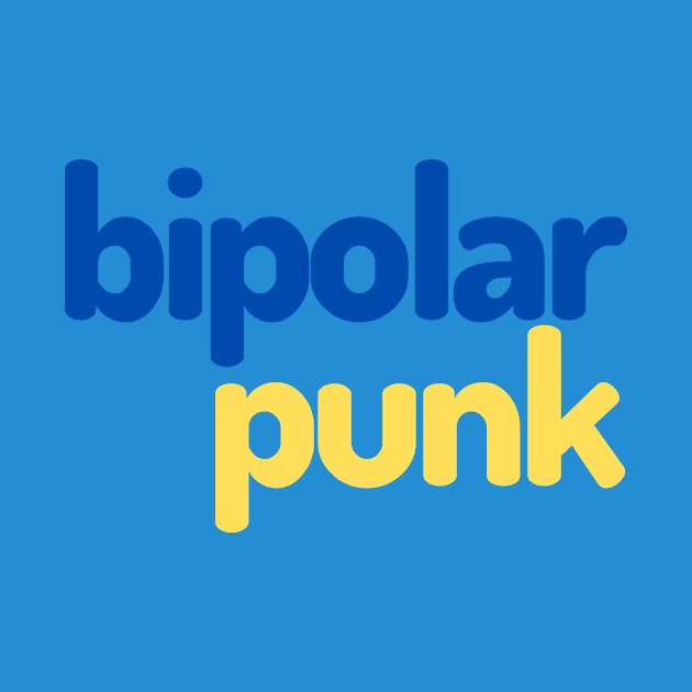 Bipolar punk by Scream Therapy