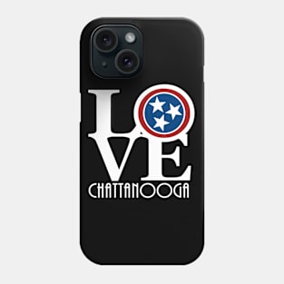 LOVE Chattanooga Phone Case